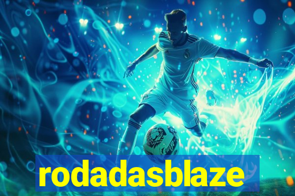 rodadasblaze