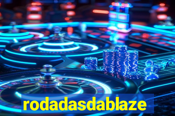 rodadasdablaze