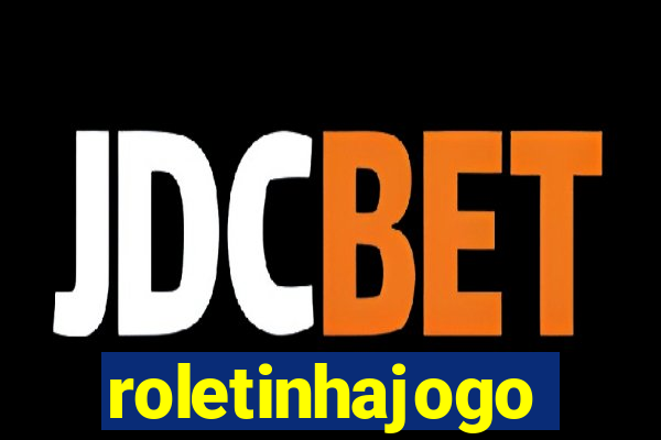 roletinhajogo