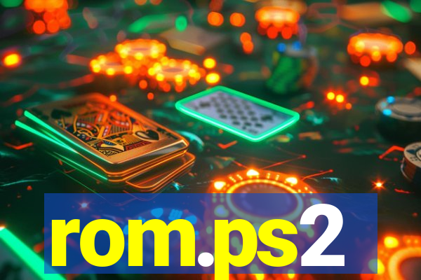 rom.ps2