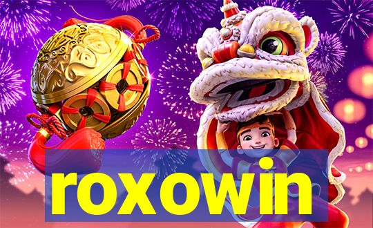 roxowin