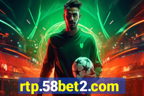 rtp.58bet2.com