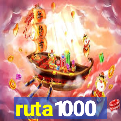ruta1000