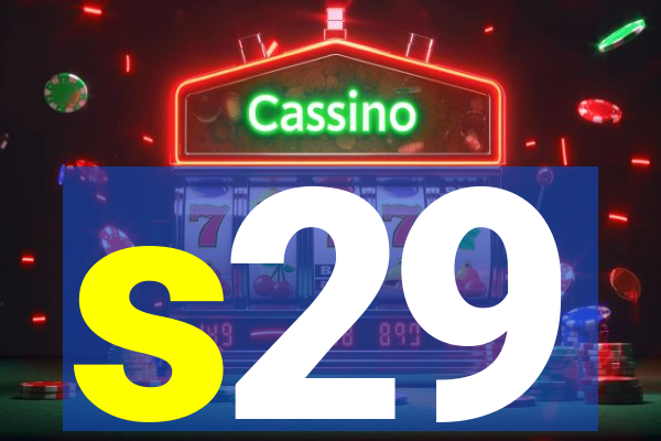 s29