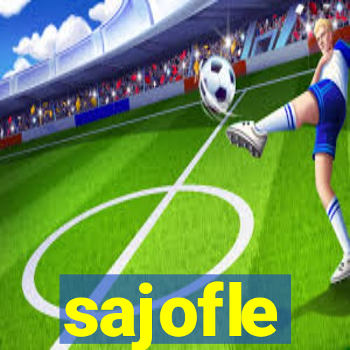 sajofle