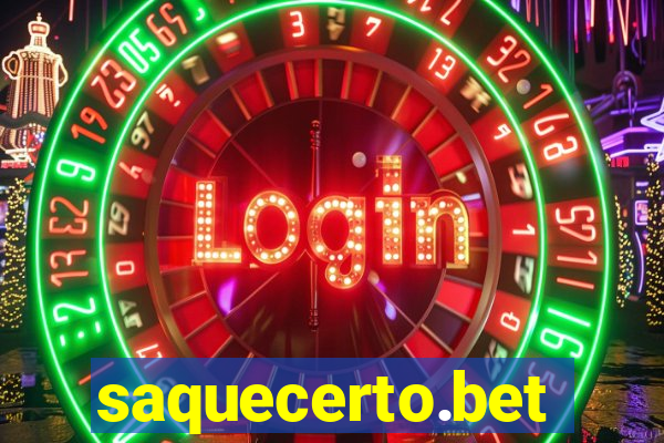 saquecerto.bet