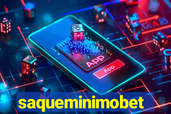 saqueminimobet