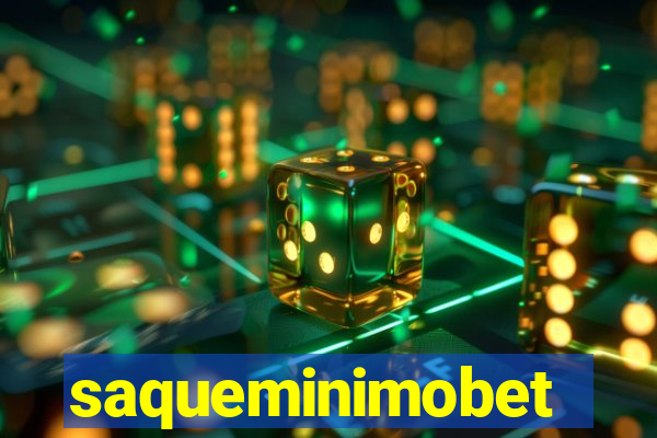 saqueminimobet