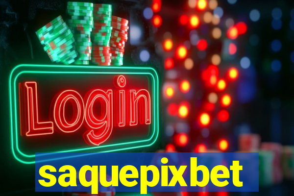 saquepixbet