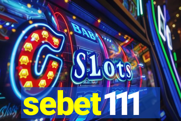 sebet111