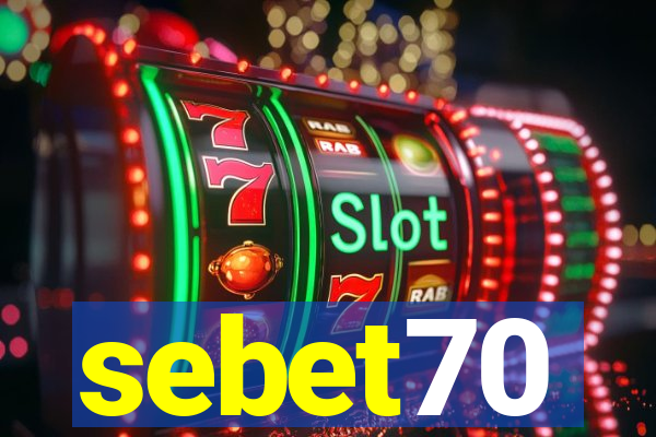 sebet70