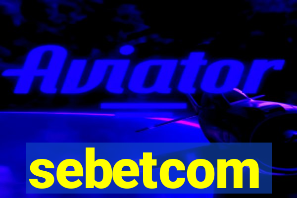 sebetcom