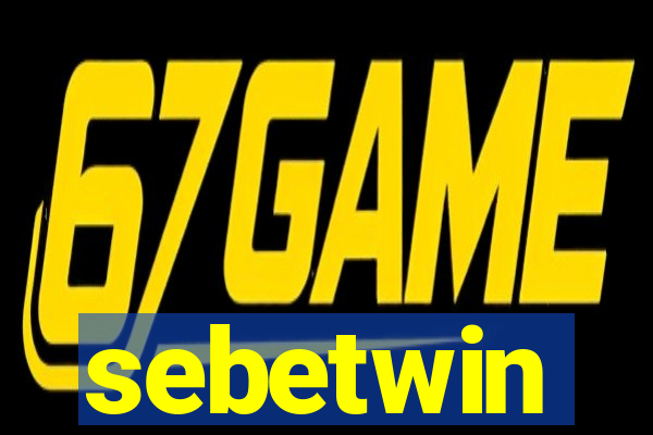 sebetwin