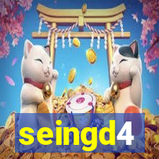 seingd4