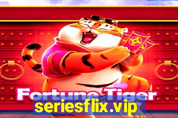 seriesflix.vip
