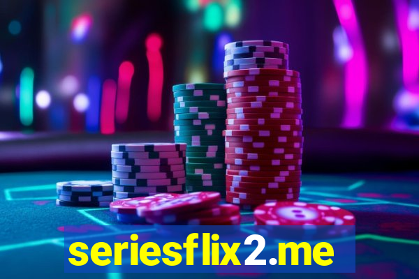 seriesflix2.me