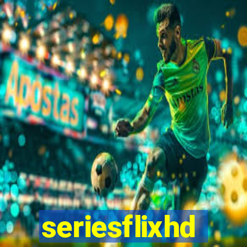 seriesflixhd