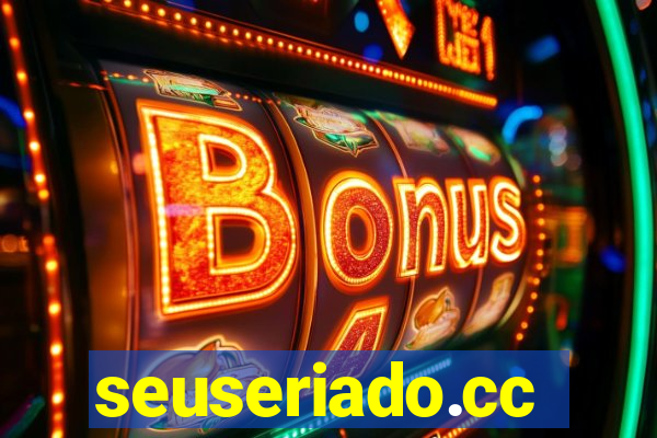 seuseriado.cc