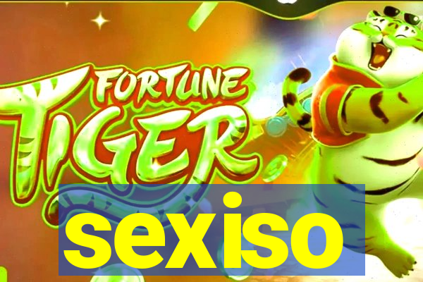sexiso