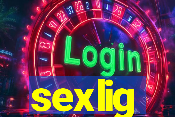 sexlig