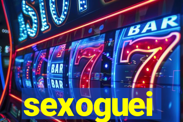 sexoguei