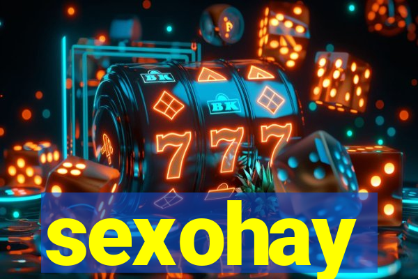 sexohay