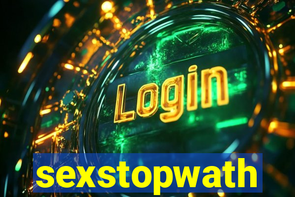 sexstopwath