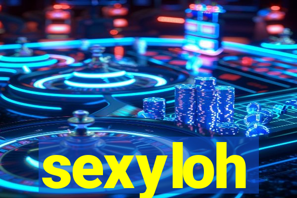 sexyloh