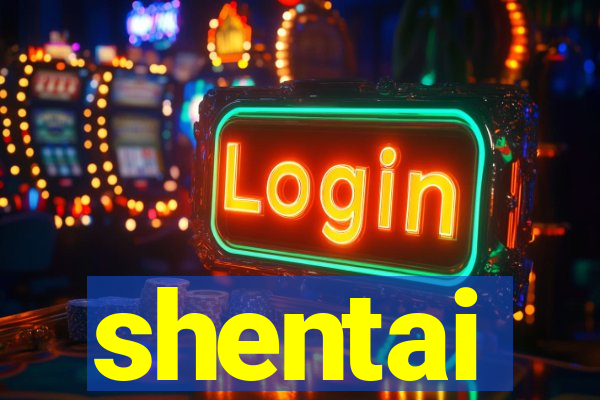 shentai