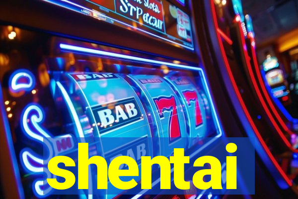 shentai