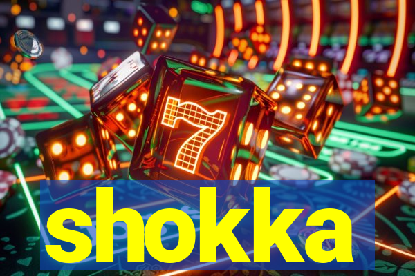 shokka