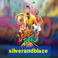 silverandblaze