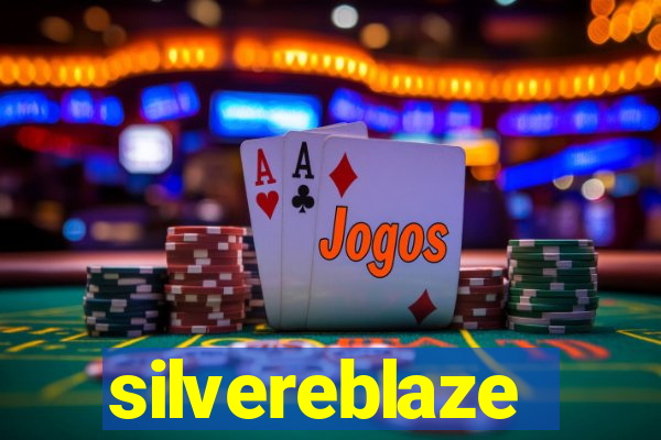 silvereblaze
