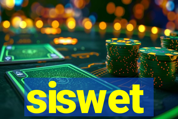 siswet