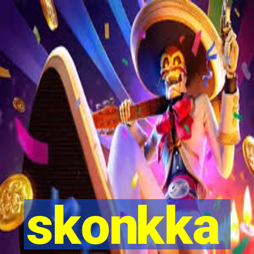 skonkka