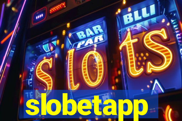 slobetapp