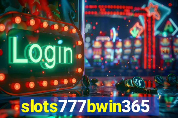 slots777bwin365