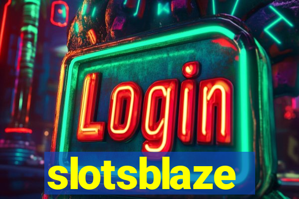 slotsblaze