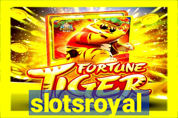slotsroyal