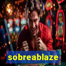 sobreablaze