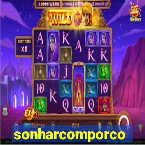 sonharcomporco