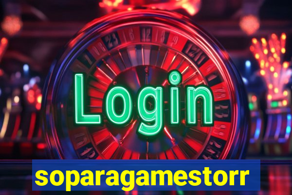 soparagamestorrents