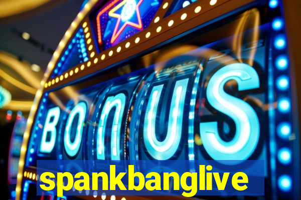 spankbanglive