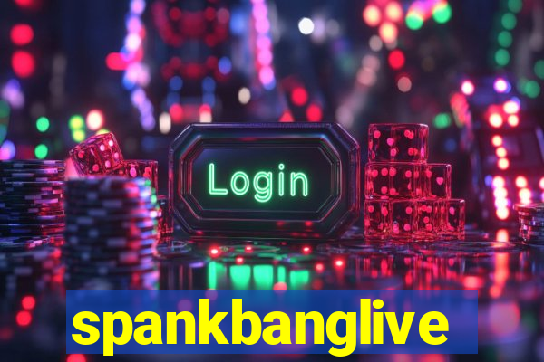 spankbanglive