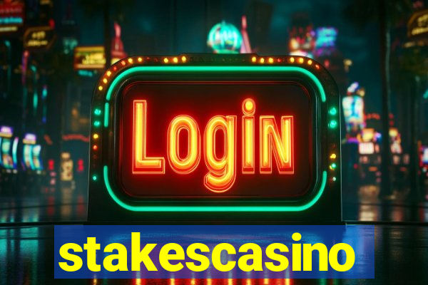 stakescasino