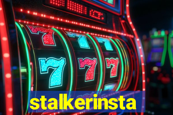 stalkerinsta