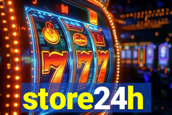 store24h