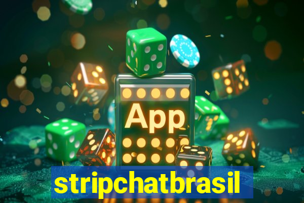 stripchatbrasil