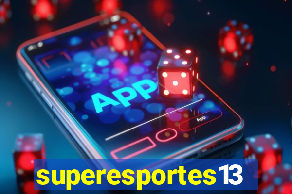superesportes13.bet