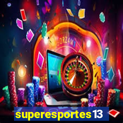 superesportes13.bet